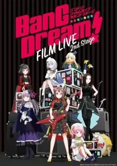 BanG Dream! Film Live 2nd Stage Subbed